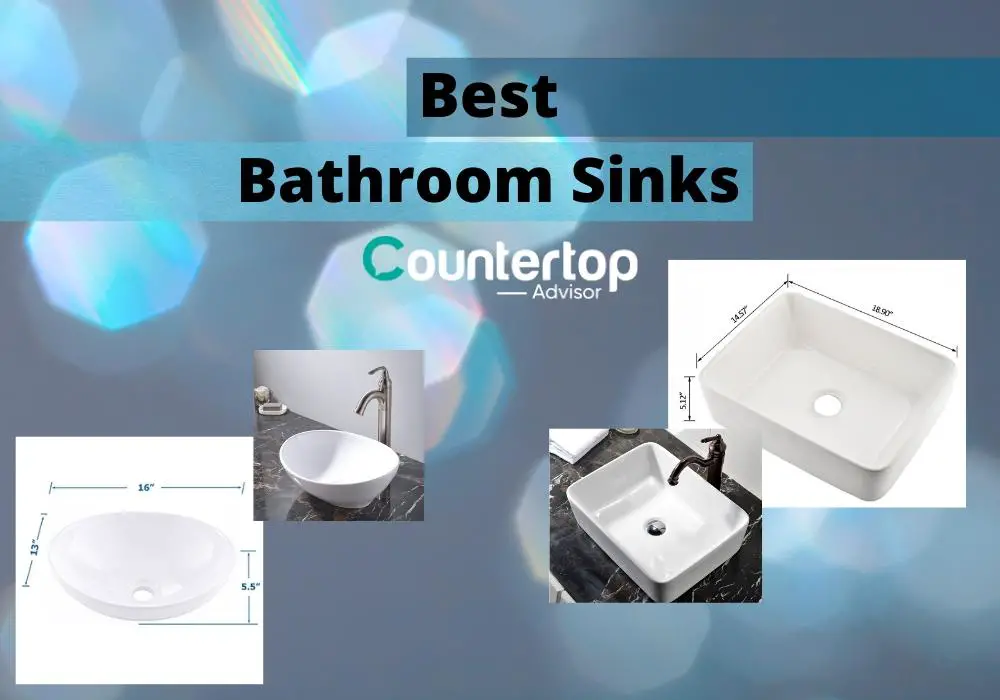 Best Bathroom Sinks 2020 [REVIEWED] Countertop Advisor