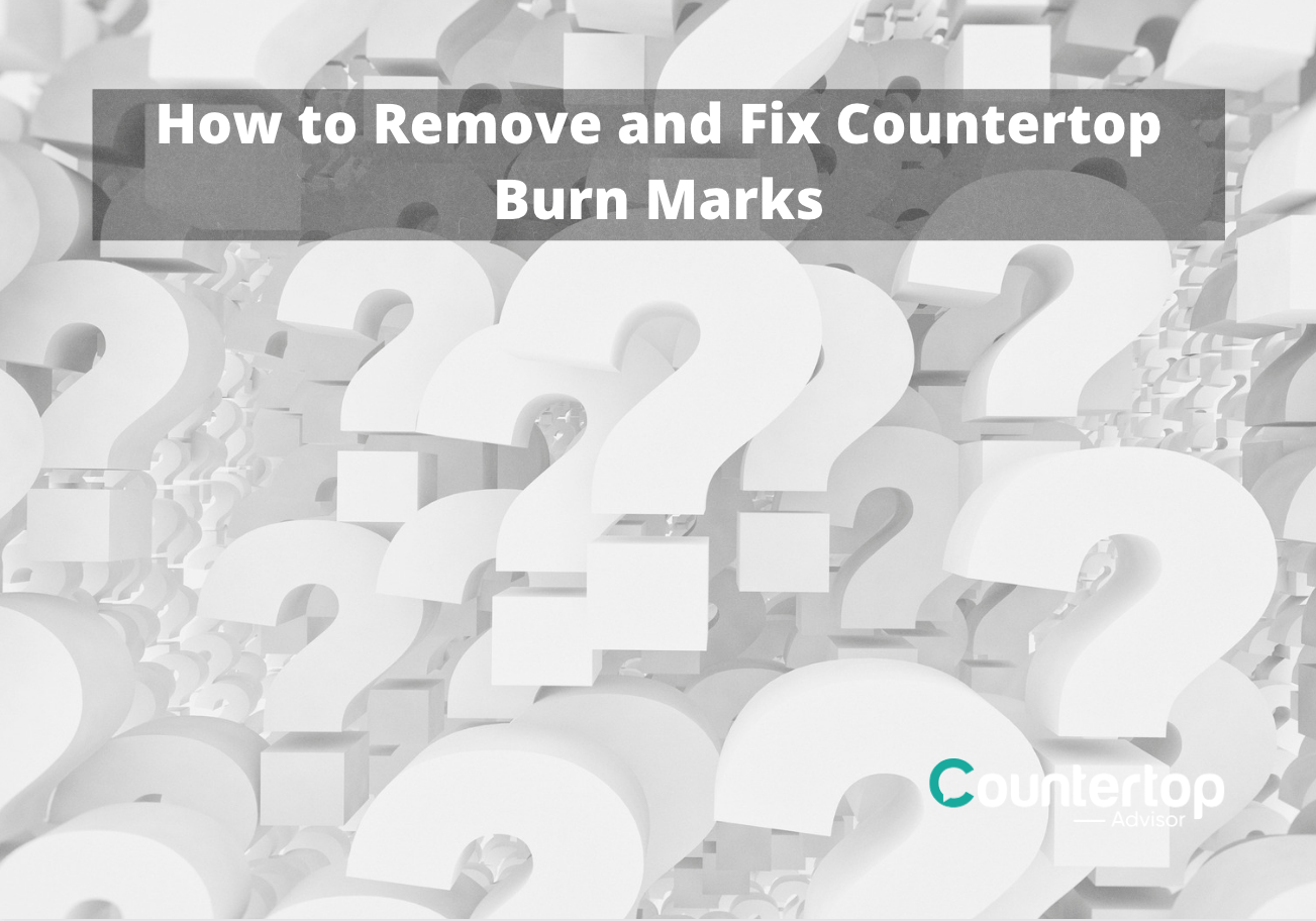 How to Remove and Fix Countertop Burn Marks Countertop Advisor