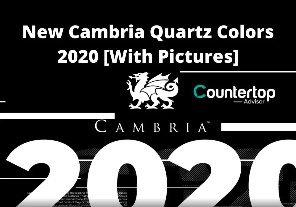 New Cambria Quartz Colors 2020 Countertop Advisor   New Cambria Quartz Colors 2020 