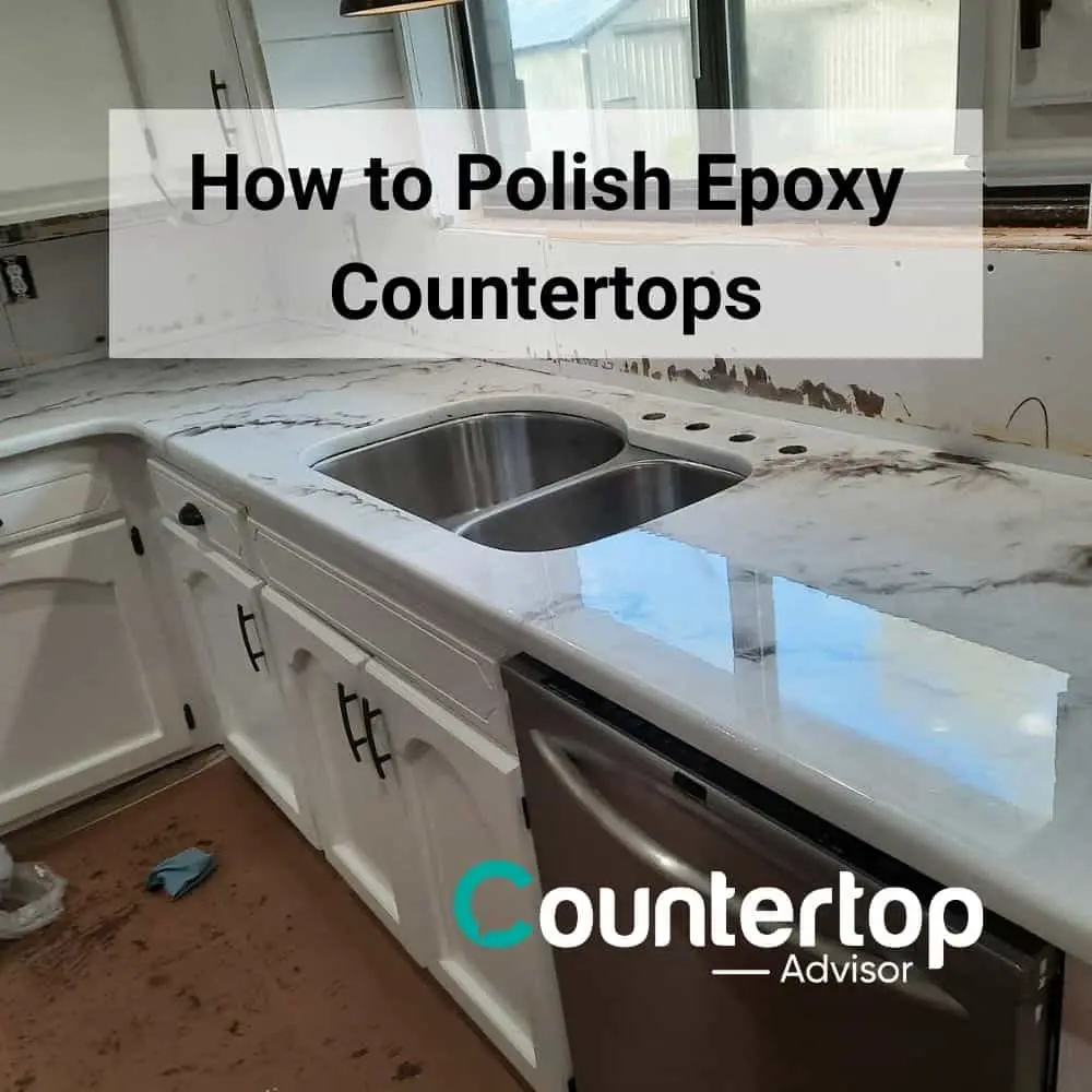 How to Polish Epoxy Countertops Countertop Advisor